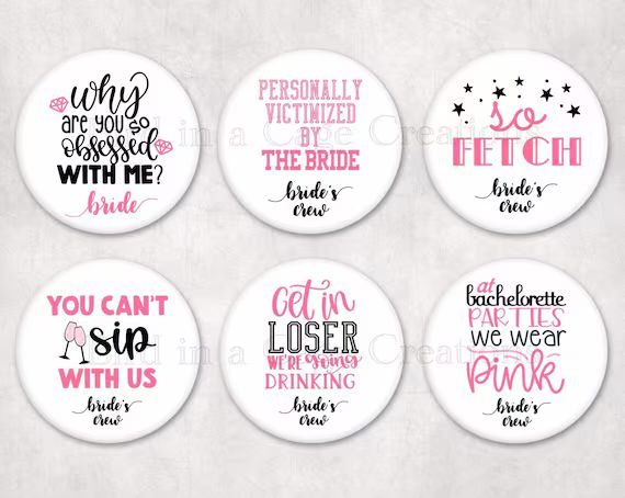 Mean Girls Theme Bachelorette Party Buttons. Mean Girls Theme Party Decor. Bachelorette Party Acc... | Etsy (US)