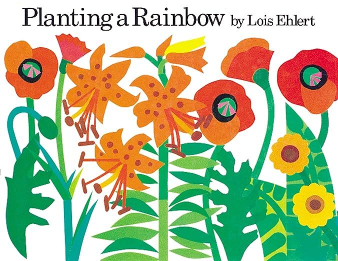 Planting a Rainbow     Board book – Picture Book, June 1, 2003 | Amazon (US)