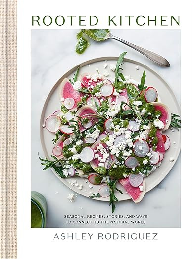 Rooted Kitchen: Seasonal Recipes, Stories, and Ways to Connect with the Natural World      Hardco... | Amazon (US)