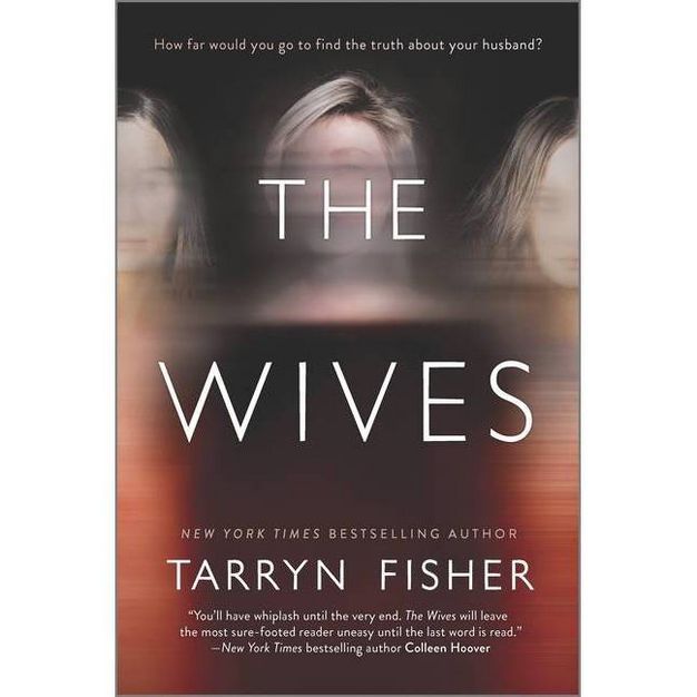 The Wives - by Tarryn Fisher (Paperback) | Target