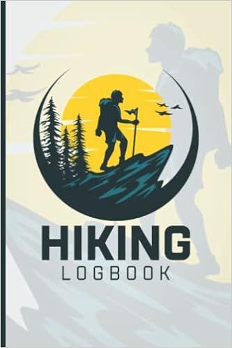 Hiking Logbook: Hiking Journal for kids, Teens, Women, Men, Boys, and Walkers - Hiker's Logbook 2... | Amazon (US)