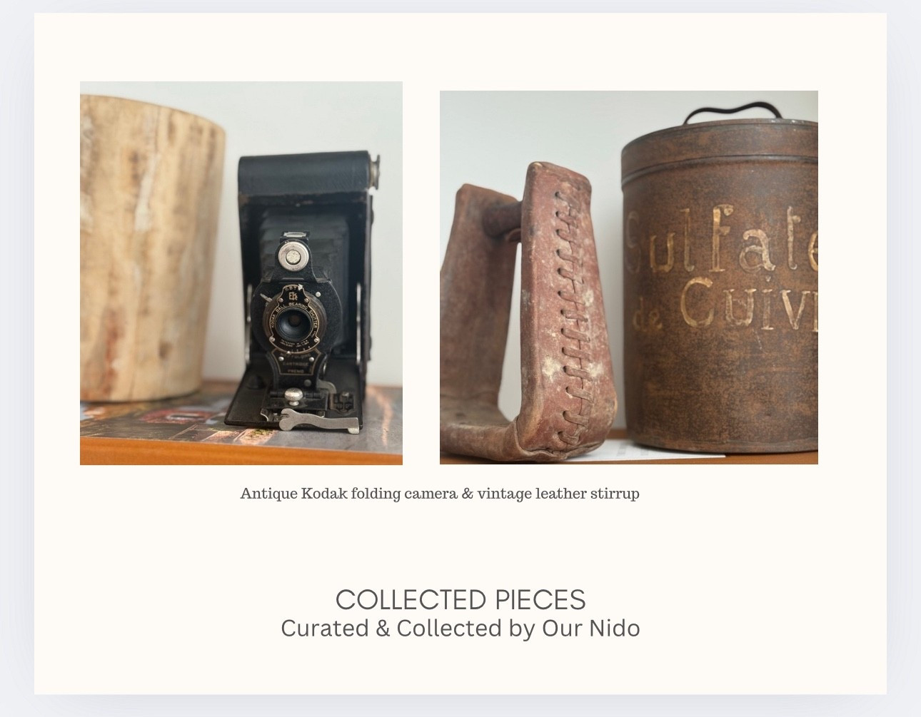 Collected pieces with history.
An antique Kodak folding camera and a vintage leather stirrup—timeless objects with patina and soul.

#LTKHome
