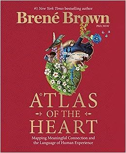 Atlas of the Heart: Mapping Meaningful Connection and the Language of Human Experience    Hardcov... | Amazon (US)
