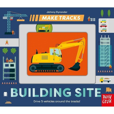 Make Tracks: Building Site - (Board Book) | Target