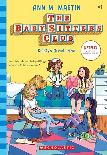 Kristy's Great Idea (The Baby-Sitters Club #1) (1)     Paperback – May 5, 2020 | Amazon (US)