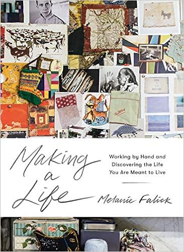 Making a Life: Working by Hand and Discovering the Life You Are Meant to Live | Amazon (US)