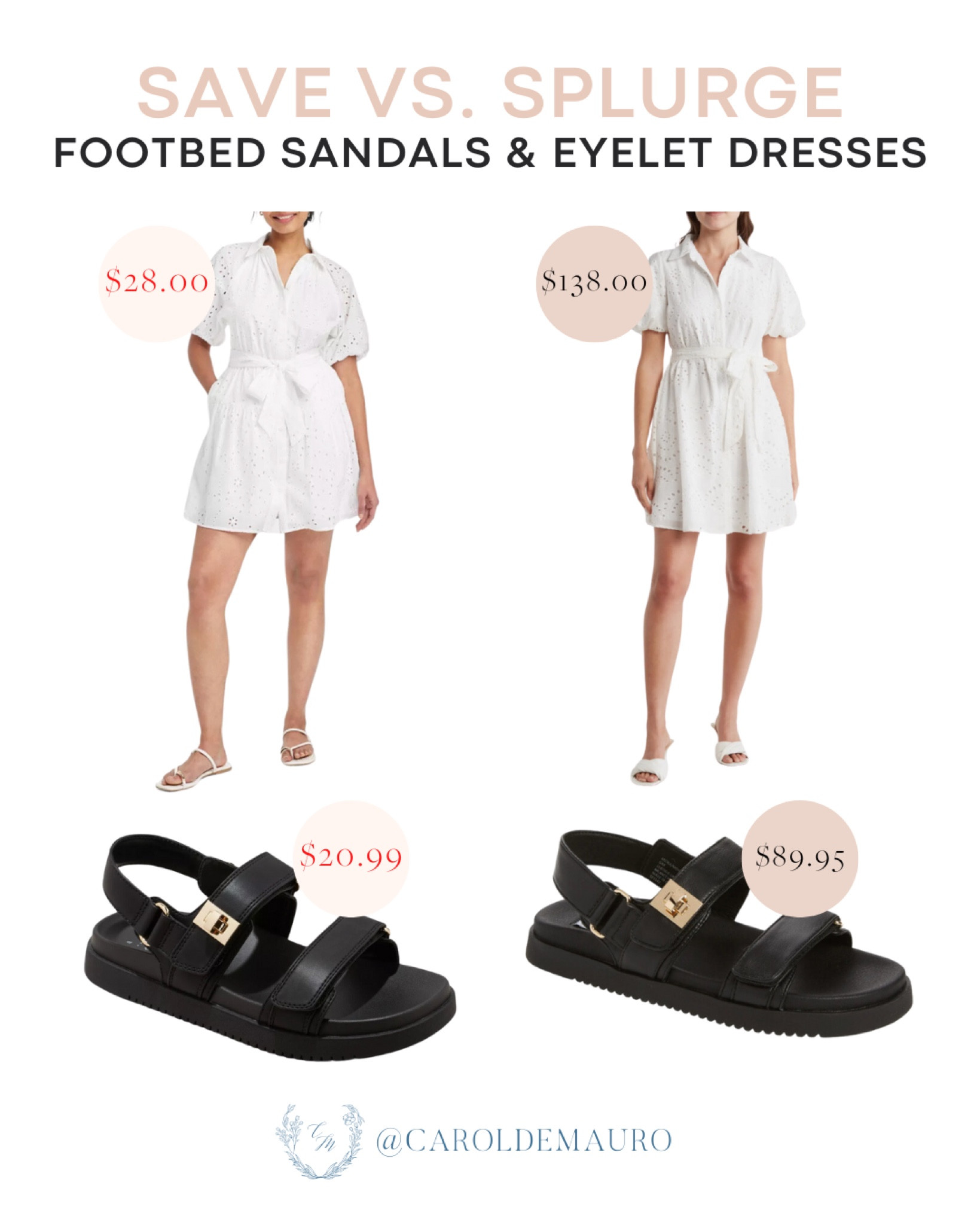 Save vs splurge! Get an affordable alternative to these footbed sandals and white eyelet dresses!
#springfashion #lookforless #shoeinspo #affordablestyle

#LTKSeasonal #LTKstyletip #LTKshoecrush