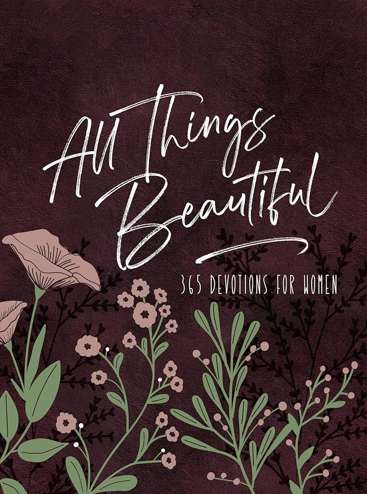 All Things Beautiful: 365 Daily Devotions for Women (Ziparound Devotionals) | Amazon (US)