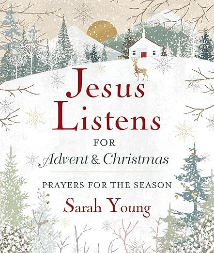 Jesus Listens--for Advent and Christmas, Padded Hardcover, with Full Scriptures: Prayers for the ... | Amazon (US)