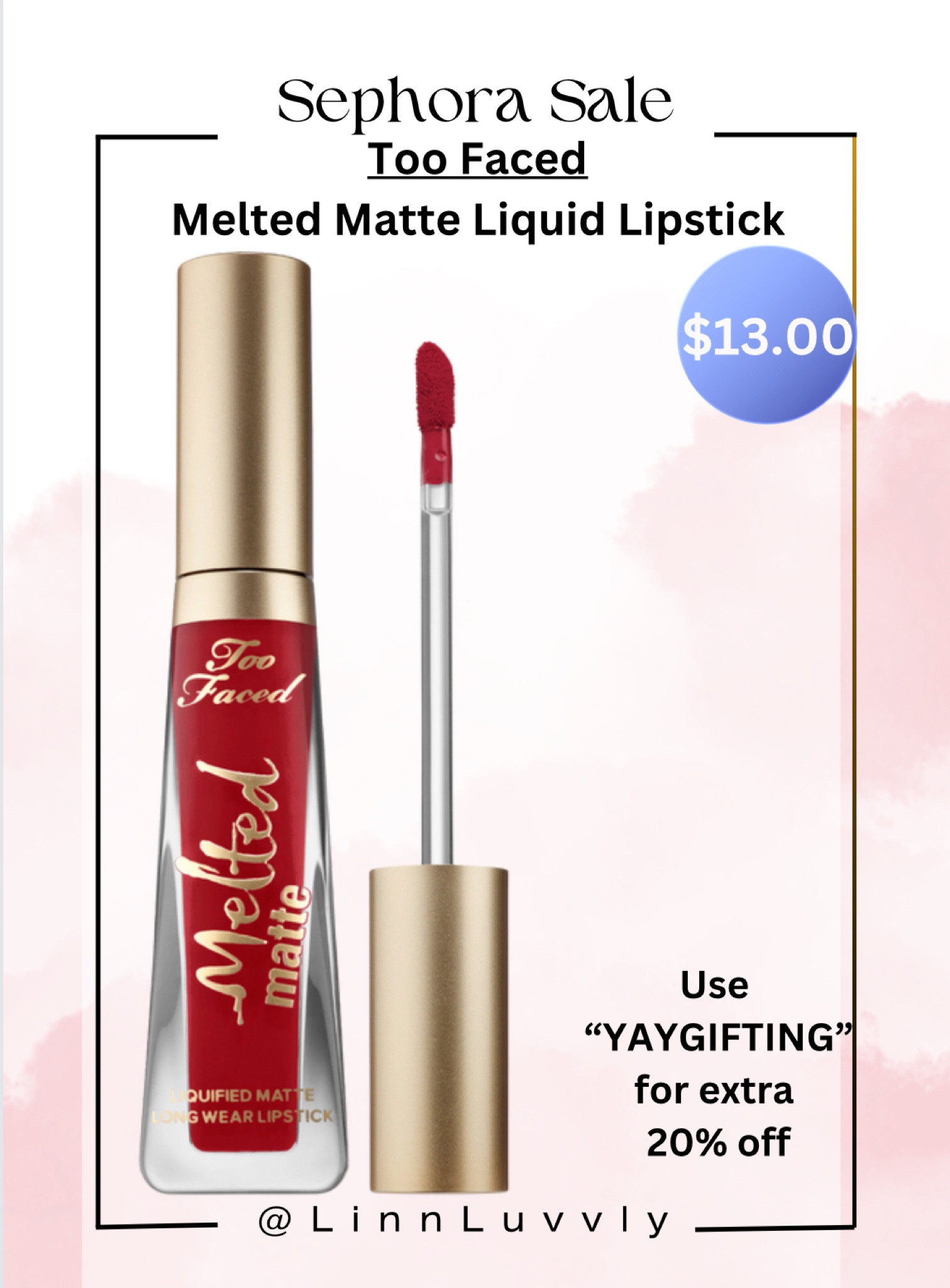 Too Faced
Melted Matte Liquid Lipstick 💄 

Use “YAYGIFTING” for extra 20% off through Dec 10th

Sephora sale , matte lipstick , red liquid lipstick 



#LTKfindsunder50 #LTKsalealert #LTKbeauty