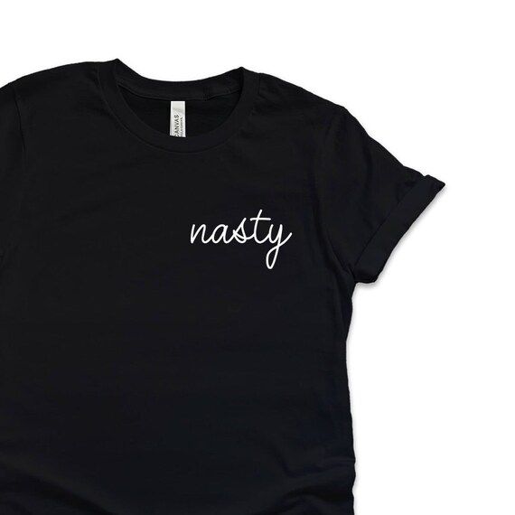 Nasty Woman Shirt  Nasty Women Vote T-shirt  Stay Nasty | Etsy | Etsy (US)