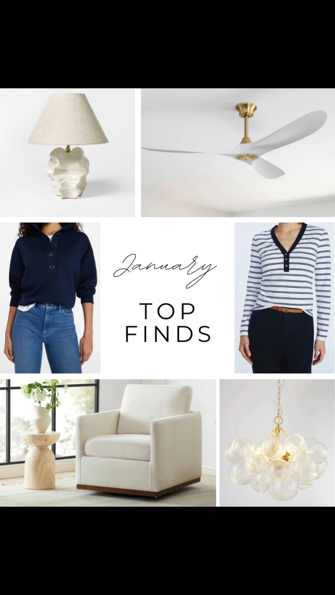 January top finds Coastal Grandmillennial 
Henley 
Button up
J Crew 
Wavy lamp
Ceiling fan
White swivel chair
Bubble chandelierr

#LTKOver40 #LTKHome