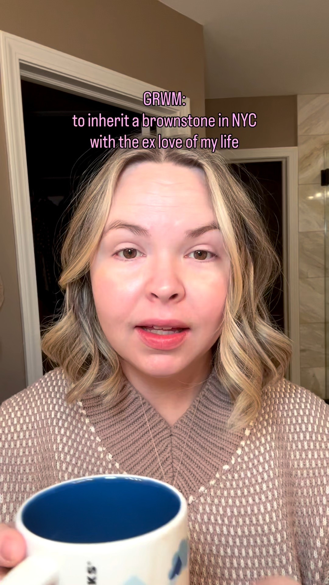 GRWM: it’s different this time edition