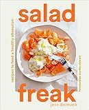 Salad Freak: Recipes to Feed a Healthy Obsession    Hardcover – March 29, 2022 | Amazon (US)