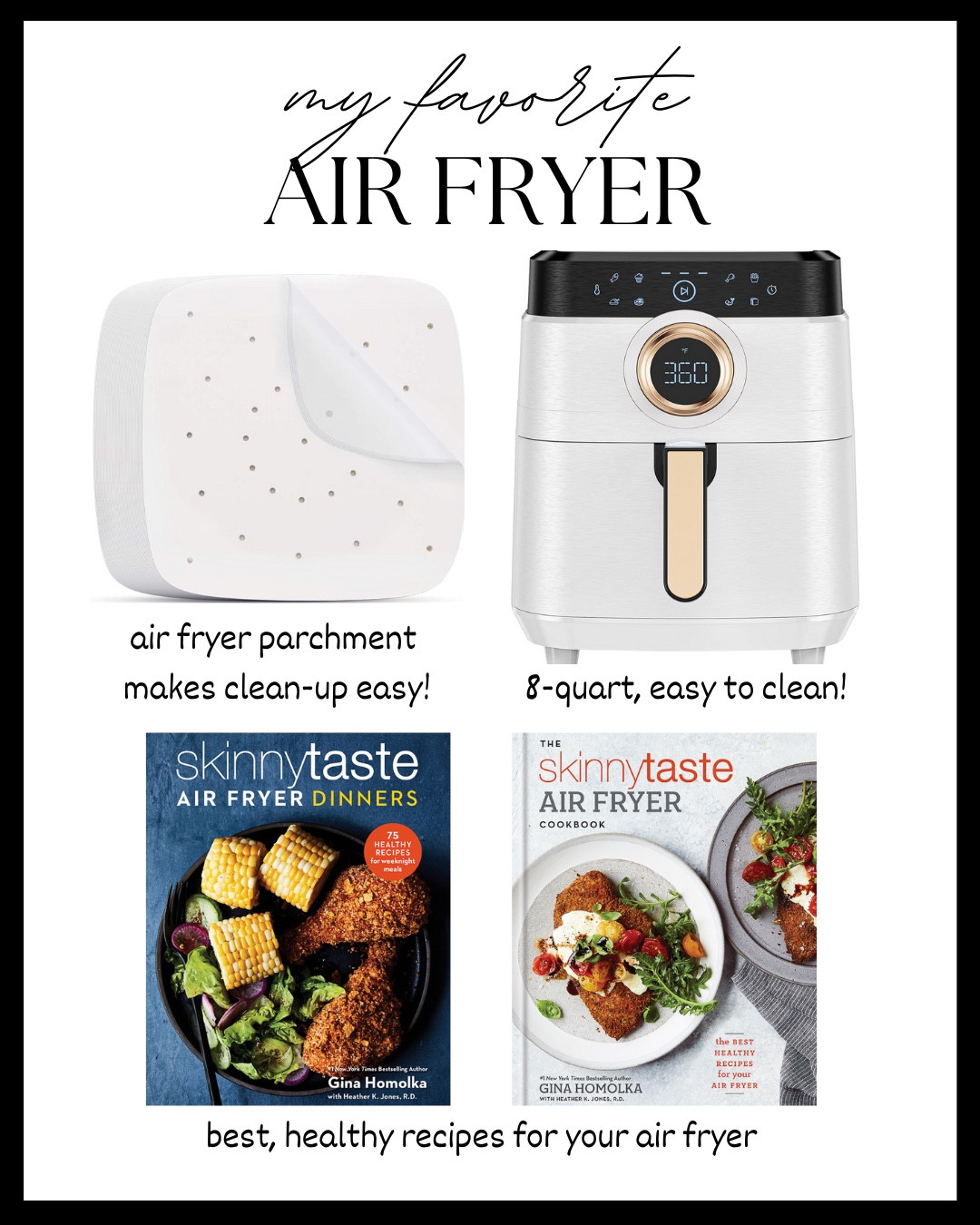 I love this beautiful 8-quart air fryer, it cooks and cleans up great! Plus these must have accessories; air fryer parchment and healthy Skinnytaste air fryer cookbooks! 

Healthy Cooking
Air Fryer
Cookbooks


#LTKHome
