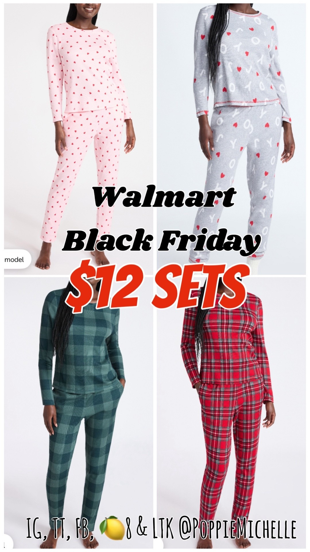 Walmart Black Friday 
$12 Pajama Sets

Christmas pajamas 


IG, TT, FB, 🍋8 & LTK @PoppieMichelle

#LTKSaleAlert #LTKCyberWeek