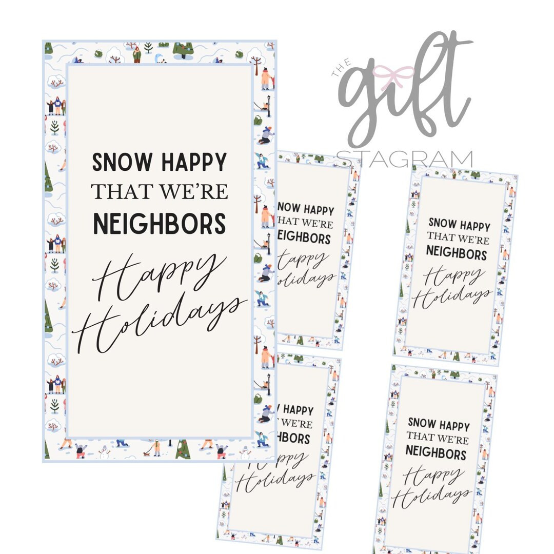 Snow Happy You're My Neighbor Happy Holidays Gift Tag DIGITAL DOWNLOAD Holiday Gift Ideas 2.5 X 4... | Etsy (US)
