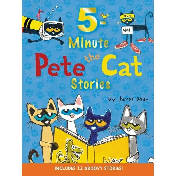 Pete the Cat: 5-Minute Pete the Cat Stories: Includes 12 Groovy Stories! (Hardcover) | Walmart (US)