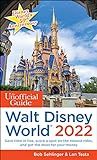 The Unofficial Guide to Walt Disney World 2022 (The Unofficial Guides) | Amazon (US)