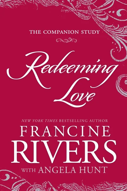Redeeming Love: The Companion Study (Paperback) - Walmart.com | Walmart (US)