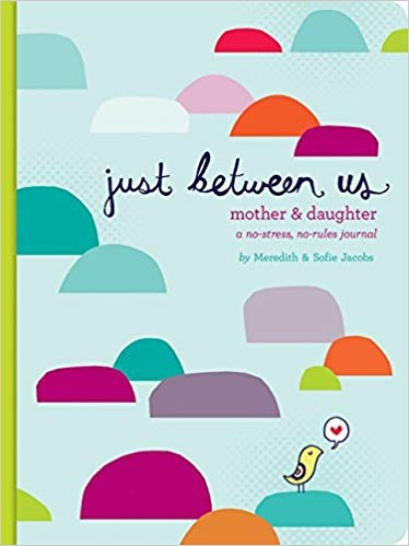 Just Between Us: Mother & Daughter: A No-Stress, No-Rules Journal (Activity Journal for Teen Girl... | Amazon (US)