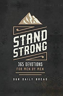 Stand Strong: 365 Devotions for Men by Men | Amazon (US)