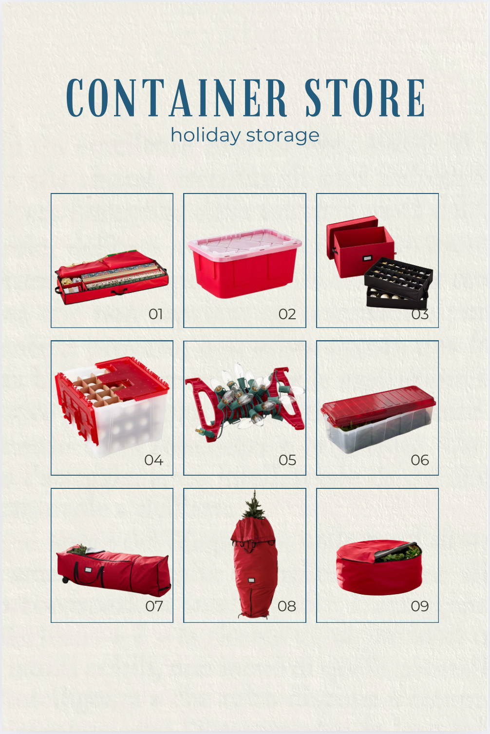 A few of my favorite holiday storage solutions from The Container Store. These pieces keep décor protected, organized, and easy to access so packing up after the season feels a little more manageable.

1. Gift wrap storage case
Keeps wrapping paper, ribbons, bags, and tape all in one protected, easy-to-carry case.

2. Holiday tote with latching lid
A durable, oversized bin great for general décor, garlands, and bulky items.

3. Ornament chest with removable trays
Holds delicate ornaments safely with structured dividers and stackable trays.

4. Divided ornament storage box
A clear, latching bin with customizable compartments for fragile ornaments.

5. Light cord wrap and organizer
Keeps string lights tangle-free and easy to unroll next season.

6. Large latching storage box
A spacious, clear bin sized for storing a disassembled tree or other large, bulky décor.

7. Rolling tree storage bag
A heavy-duty wheeled bag designed to hold and protect a full-size artificial tree.

8. Upright tree storage bag
Slides over your assembled tree so you can store it standing without disassembling.

9. Wreath storage bag
A structured, zippered bag to protect wreaths and keep them dust-free. 

 #LTKHoliday #LTKSeasonal #LTKHome