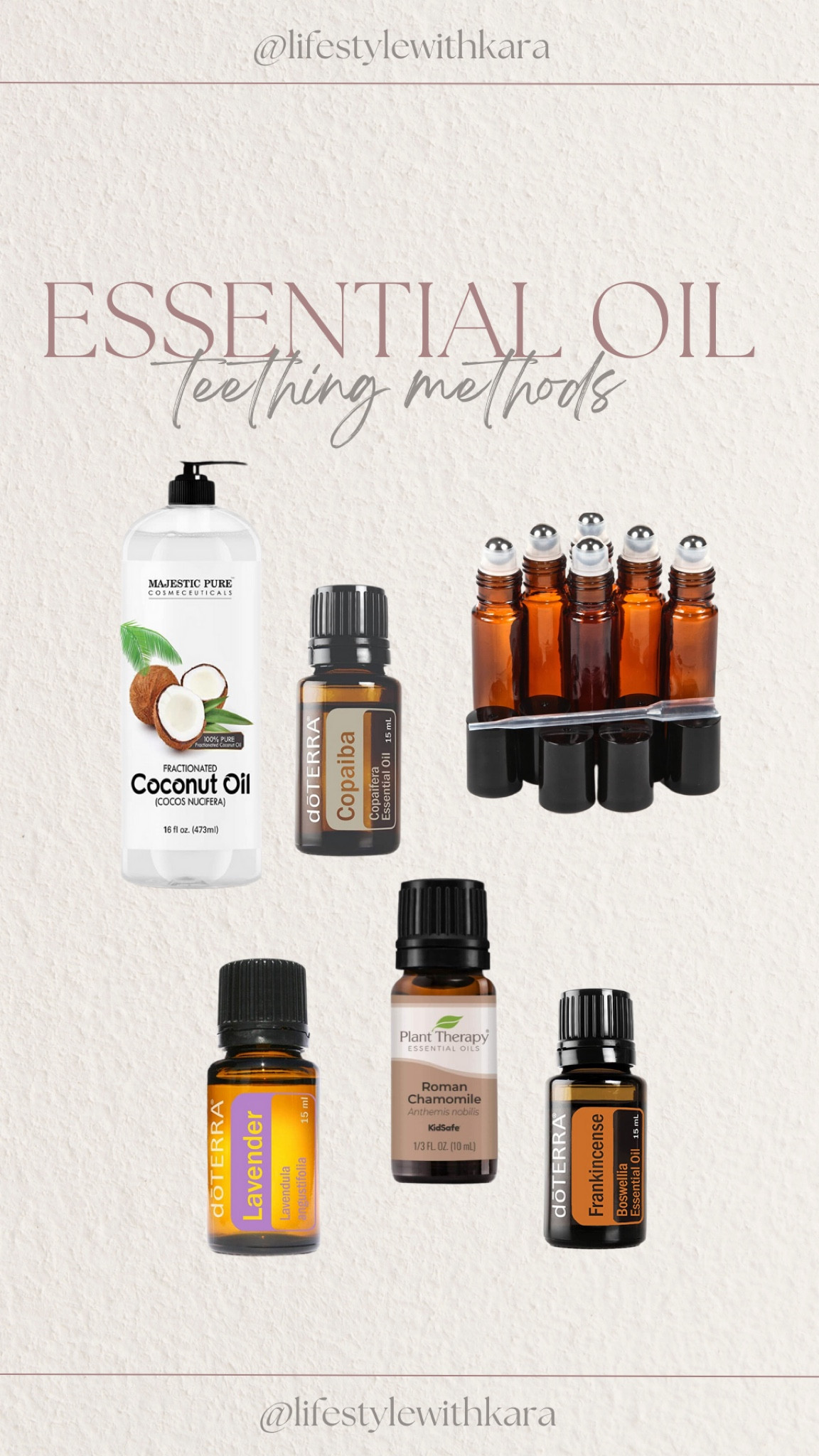 ESSENTIAL OIL TEETHING METHODS-

1. COPAIBA OIL-Put a little bit of fractionated coconut oil on a clean finger, add one drop of copaiba oil, and rub on the baby's gums. Or you can make a mixture of both in an oil roller, either leave the roller on or take it off.

2. ADD these oils in a roller: 3 drops lavender, 2 drops frankincense, 1 drop roman chamomile & Fractionated Coconut Oil.

-instructions: Add the essential oils to a 10mL
roller bottle and top off with fractionated coconut oil.

-how to use it:
Apply to the baby's jawline.
Applying regularly is key when using oils! You can apply this often, depending on the fussiness of the baby. I like to roll it on several times throughout the day, and I will reapply if the baby wakes up overnight.

#LTKbaby