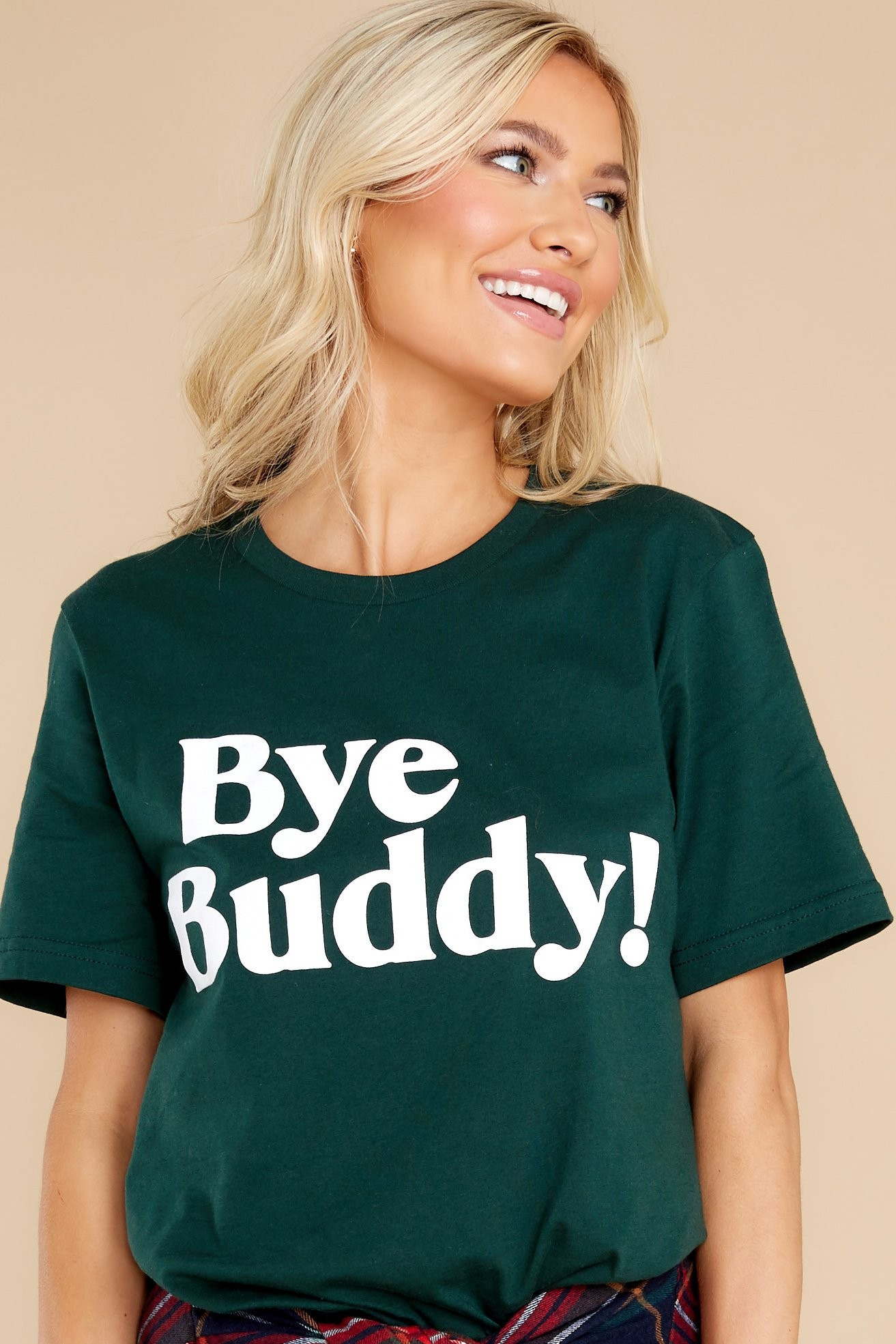 Bye Buddy Green Tee | Red Dress 