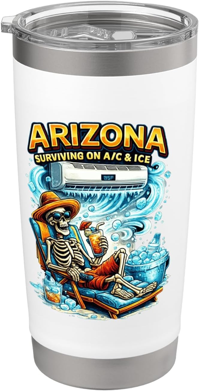 Arizona Surviving on A/C & Ice Skeleton Desert Humor Graphic Stainless Steel Insulated Tumbler | Amazon (US)