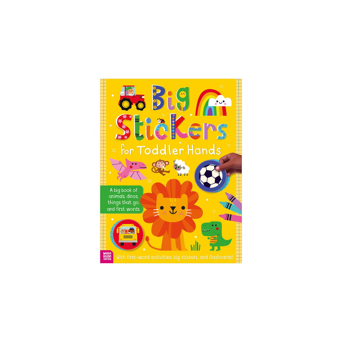 Big Stickers for Toddler Hands: Everything - by Sophie Collingwood (Paperback) | Target