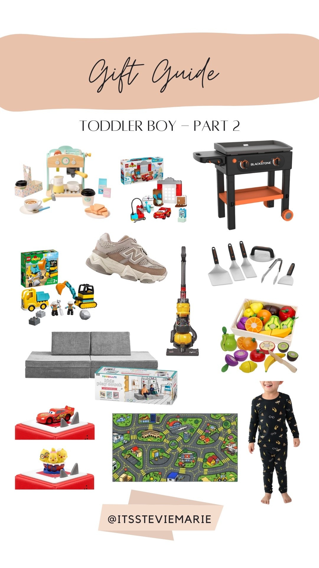 Gift Guide for a toddler boy - gift ideas for toddlers, toddler gifts, Christmas gift idea, Cars,  toddler coffee maker, toddler grill, toddler blackstone, toddler legos, toddler new balance, play couch, tonies for toddlers, canticos tonie, car play mat, toddler shoes, toddler pretend play, Harry Potter toddler pajamas, toddler pajamas, kyte baby



#LTKSeasonal #LTKKids #LTKFamily
