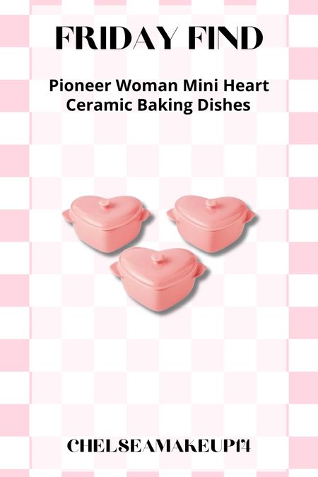 Walmart Find // Pioneer Woman Mini Heart Ceramic Baking Dishes // Valentine’s Day 