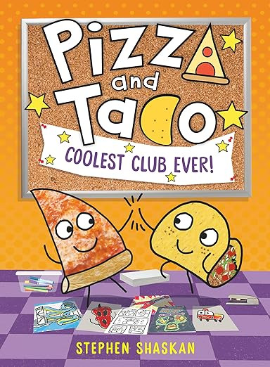 Pizza and Taco: Coolest Club Ever!: (A Graphic Novel) | Amazon (US)