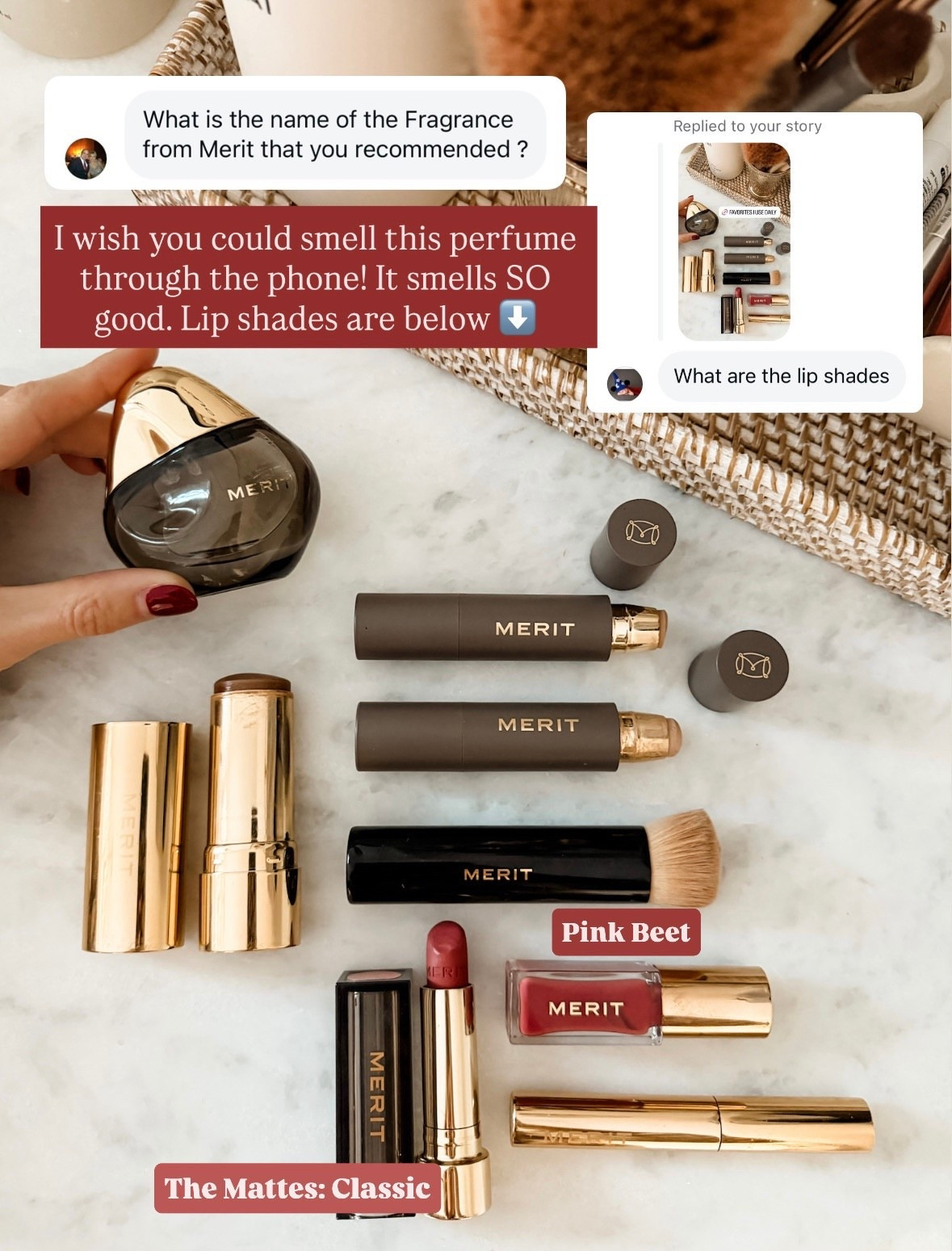 I recently started using this Merit perfume, and I have loved it! I also use Merit products everyday for my makeup up! I put the shades of the lip colors on the photo! They are currently have a sale for Black Friday!

Loverly Grey, merit, make up, beauty, perfume, stocking stuffers for her 

#LTKBeauty #LTKGiftGuide #LTKCyberWeek