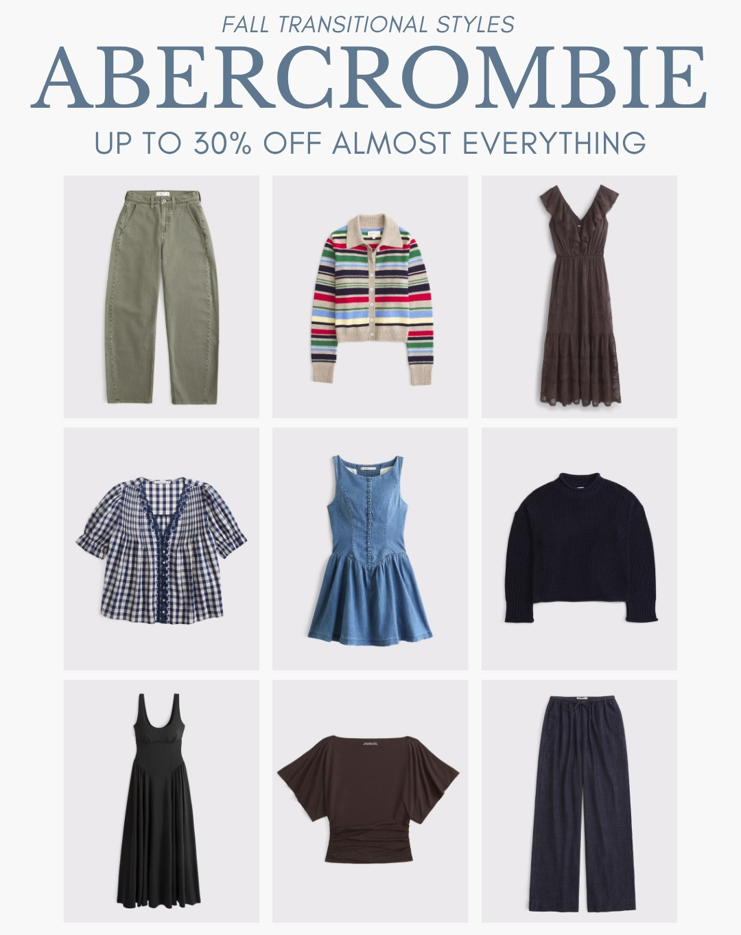 [8/20/26] Abercrombie up to 30% off sale | Fall Transitional Styles 🤎 

*Offer valid online only August 20, 2026 to August 24, 2026 in US/CA. Exclusions apply as indicated. Online price reflects discount. 

 #LTKootd #LTKSeasonal #LTKSaleAlert