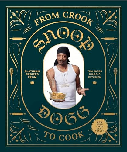 From Crook to Cook: Platinum Recipes from Tha Boss Dogg's Kitchen (Snoop Dogg Cookbook, Celebrity... | Amazon (US)