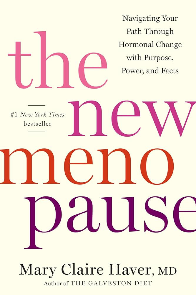The New Menopause: Navigating Your Path Through Hormonal Change with Purpose, Power, and Facts | Amazon (US)