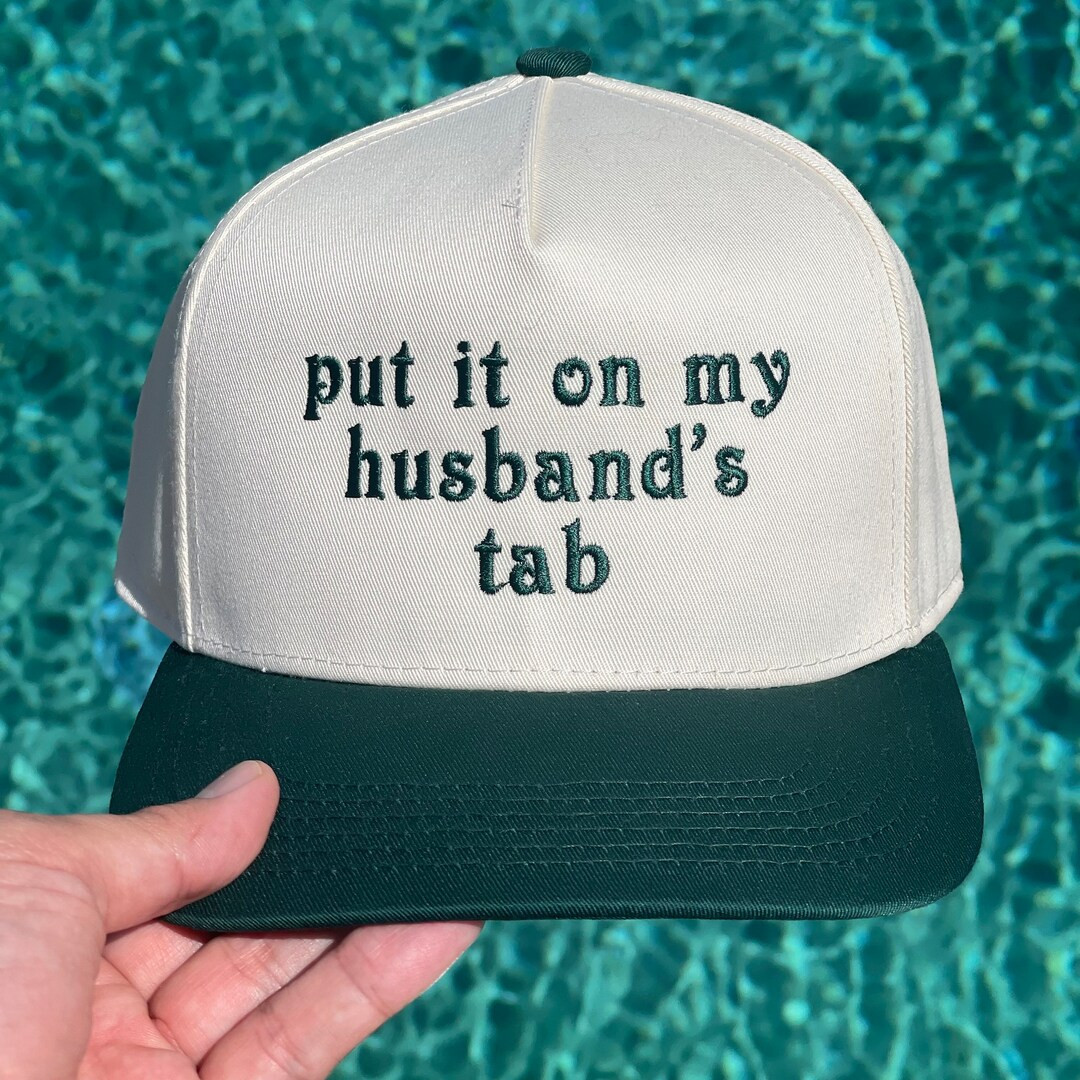 Put It on My Husband's Tab Hat - Etsy | Etsy (US)