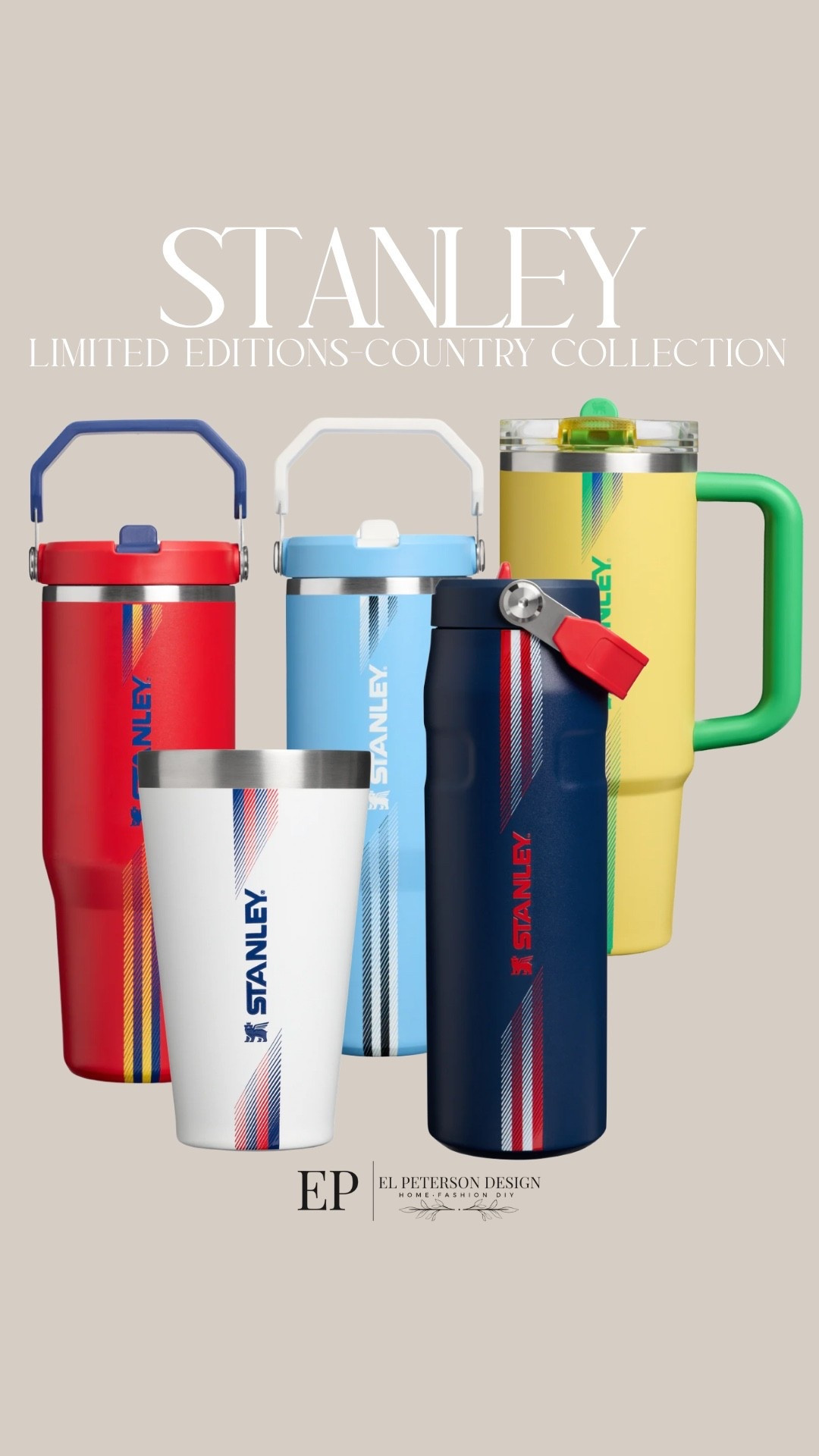 Stanley
New limited edition- country collection