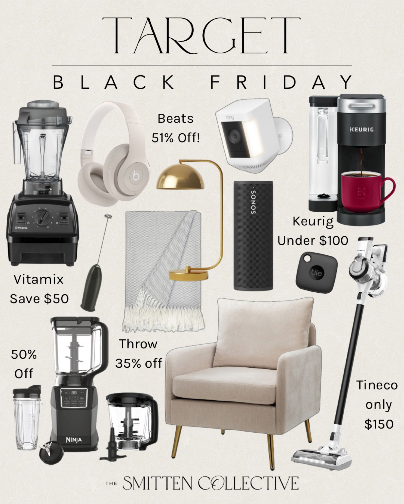 Target Black Friday deals include Keurig, Tile, Tineco, accent chair, throw blanket, frother, Vitamix, Ninja blender set, Ring camer, beats headphones.

Black Friday deals, Target Black Friday, Cyber Week, home deals

#LTKCyberWeek #LTKhome #LTKsalealert