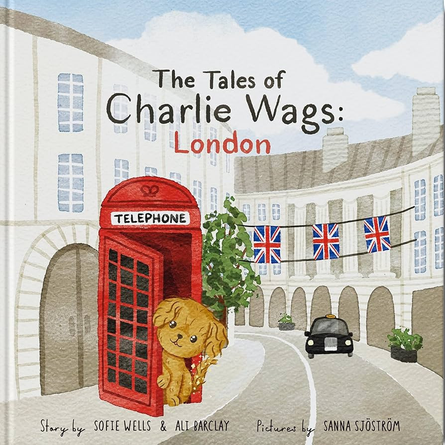 The Tales of Charlie Wags: London | A Fun & Educational Rhyming Picture Book for Kids (Ages 3-7) ... | Amazon (US)