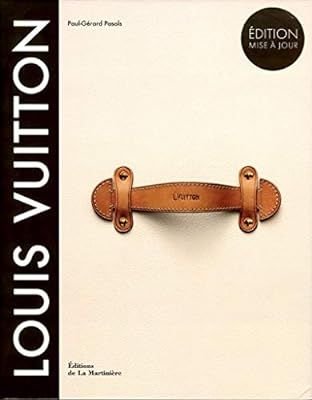 Louis Vuitton : la naissance du luxe moderne (Mode et Luxe) (French Edition) | Amazon (US)