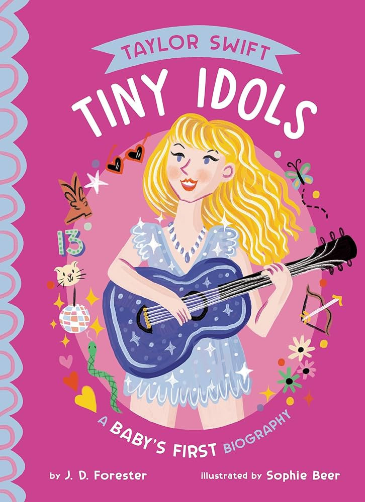 Taylor Swift: A Baby's First Biography (Tiny Idols) | Amazon (US)