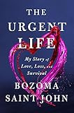 The Urgent Life: My Story of Love, Loss, and Survival | Amazon (US)