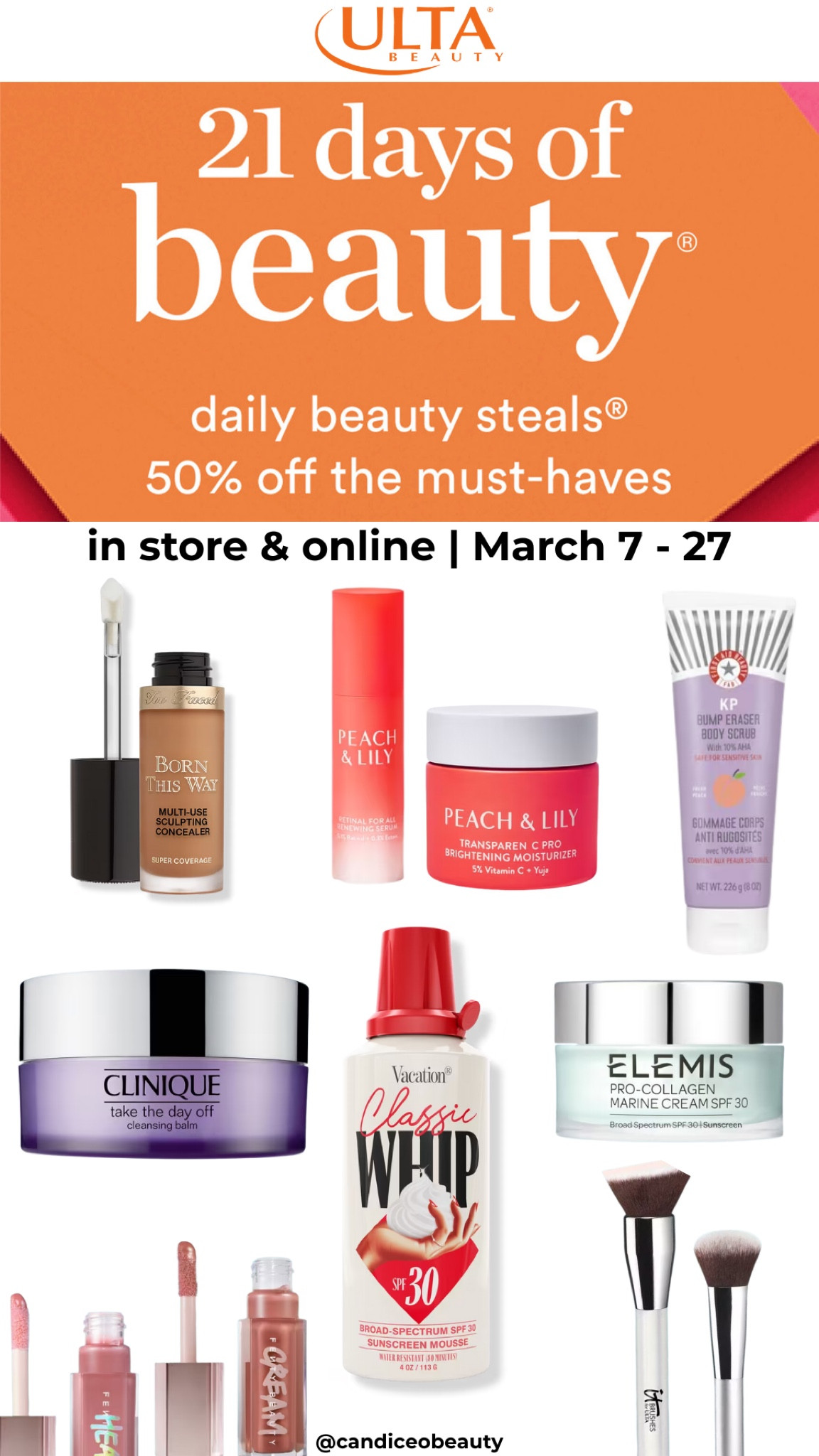 March 8th deals! Ulta’s 21 Days of Beauty March 7-27. 50% off favorites in store and online. 

#LTKSaleAlert #LTKBeauty #LTKOver40