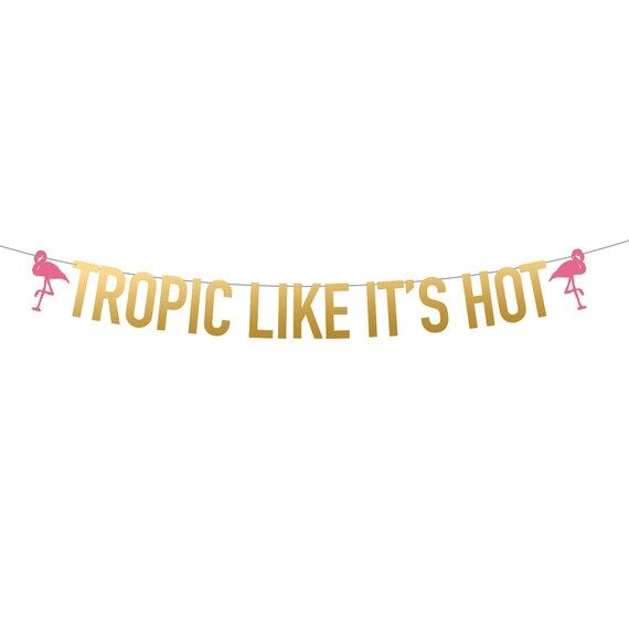 Tropic Like It's Hot Bachelorette Party Banner | 1990s Tropical Beach Bridal Decorations | Extra ... | Etsy (US)