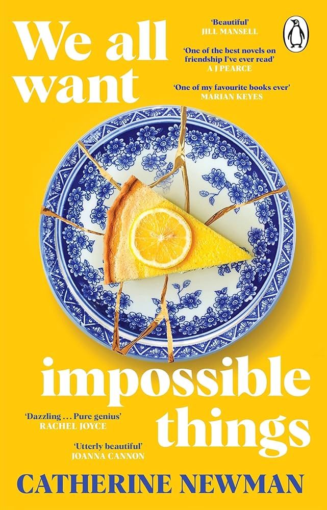 We All Want Impossible Things: The uplifting and moving Richard and Judy Book Club pick | Amazon (UK)