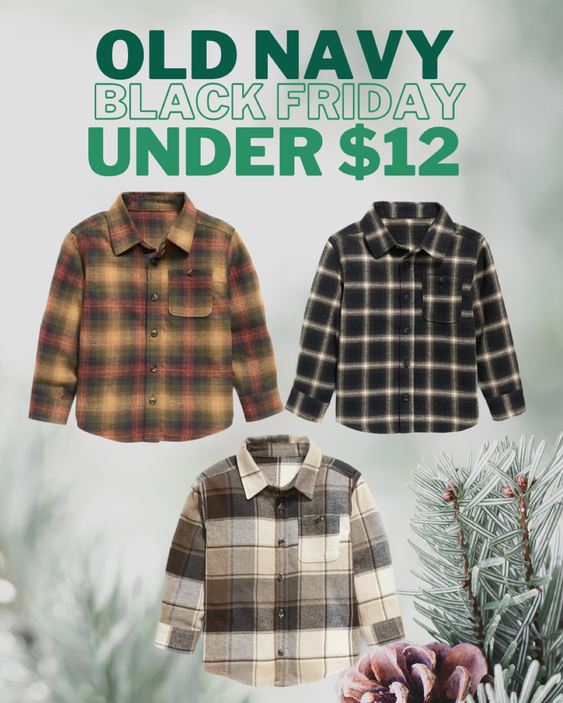 Stock up on toddler boy fall and winter essentials! Cutest cozy flannels for the seasons. Under $12! You can’t beat this early Black Friday sale at Old Navy!
Fall outfits, kids fall, thanksgiving outfit, family pictures, old navy deals, Black Friday deal, Boys flannels, toddler flannel shirt, plaid, cute boy clothes.

#LTKbaby #LTKfindsunder50 #LTKkids