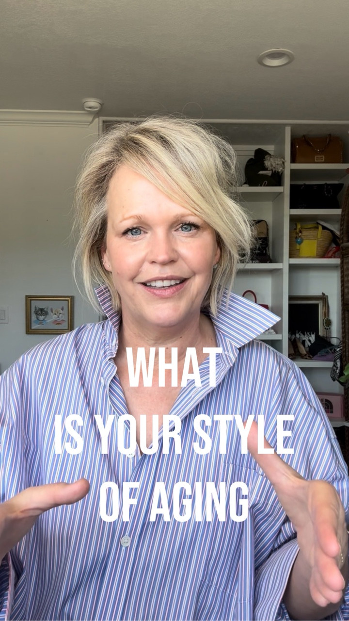 What is your Style of Aging 💗